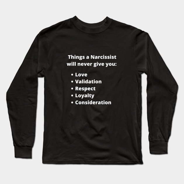 Narcissist's Personality Long Sleeve T-Shirt by twinkle.shop